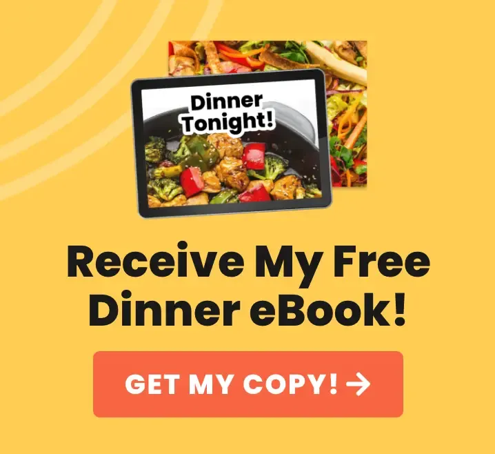 Receive my free dinner eBook